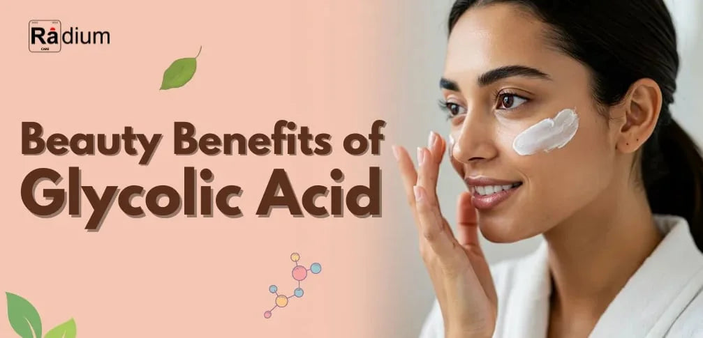 Benefits of Glycolic Acid