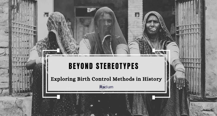 Birth Control Methods in History