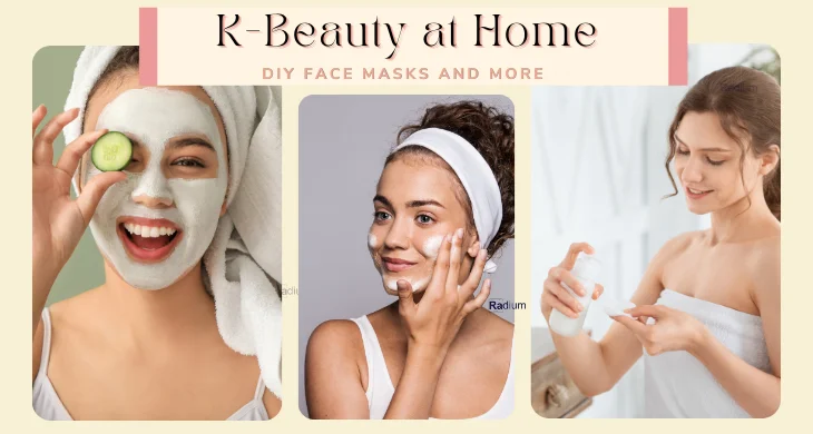 K-Beauty at Home: DIY Face Masks and More