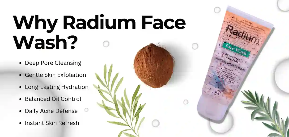 Why radium face wash