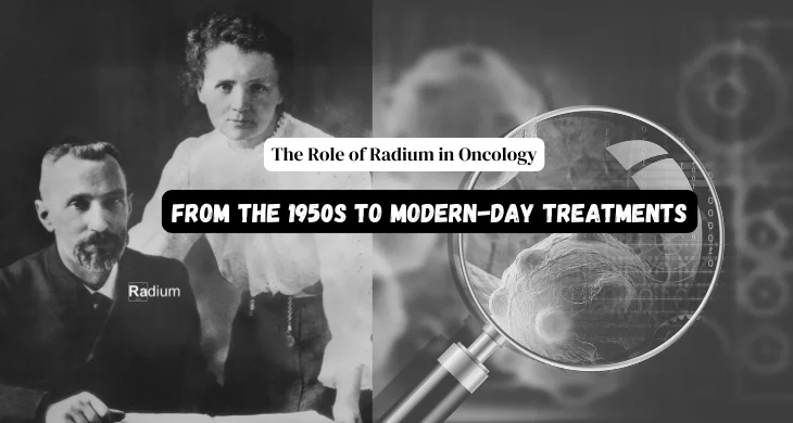 The Role of Radium in Oncology